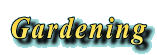 Gardening